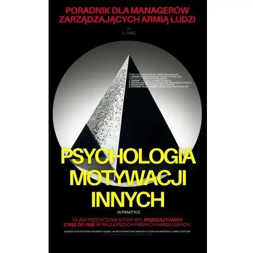 Psychologia motywacji innych w praktyce