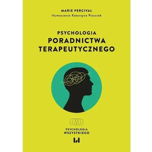 Psychologia poradnictwa terapeutycznego