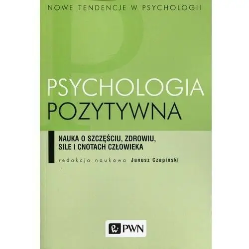 Psychologia pozytywna