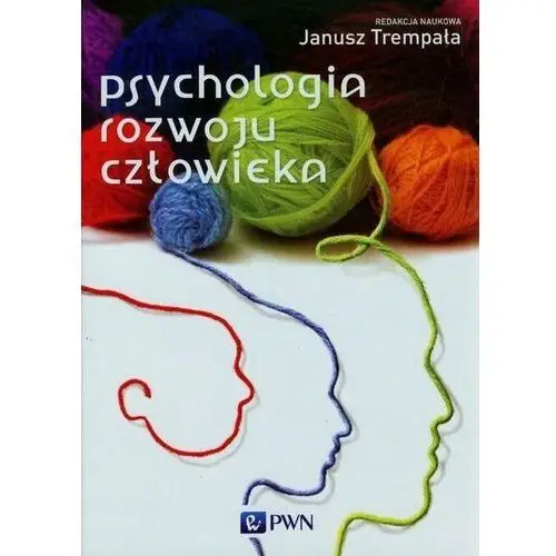 Psychologia rozwoju człowieka