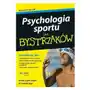 Psychologia sportu dla bystrzaków Sklep on-line