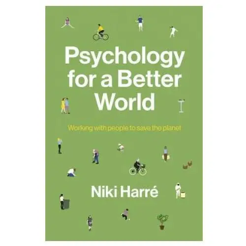 Psychology for a better world Auckland university press