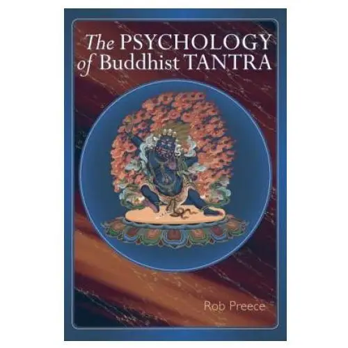 Psychology of buddhist tantra Shambhala publications inc