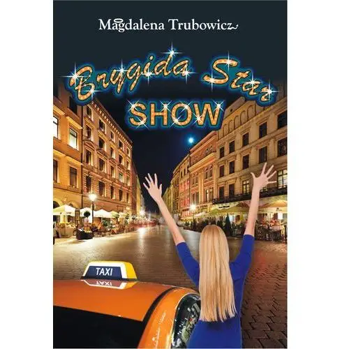 Brygida star show - magdalena trubowicz Psychoskok