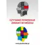 Czytanie powoduje zmiany w mózgu, AZ#5EBF1CDAEB/DL-ebwm/epub Sklep on-line