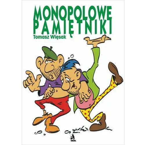Monopolowe pamiętniki - Tomasz Więsak, AZ#876B1D5EEB/DL-ebwm/mobi
