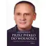 Przez piekło do wolności t.1 historia polaka.. - gregor kocot Sklep on-line