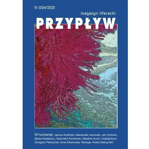 Psychoskok Przypływ. magazyn literacki, nr 004/2021