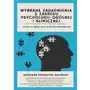 Psychoskok Wybrane zagadnienia z zakresu psychologii ogólnej i klinicznej. praca w oparciu o własne obserwacje - adrianna katarzyna kacińska (pdf) Sklep on-line