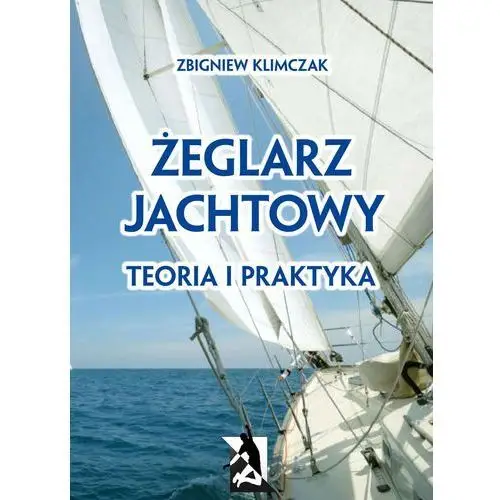 żeglarz jachtowy - teoria i praktyka, AZ#08A798F9EB/DL-ebwm/pdf