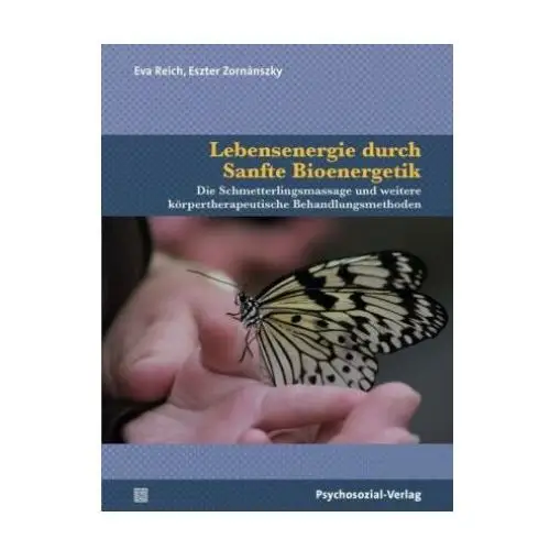 Psychosozial verlag gbr Lebensenergie durch sanfte bioenergetik