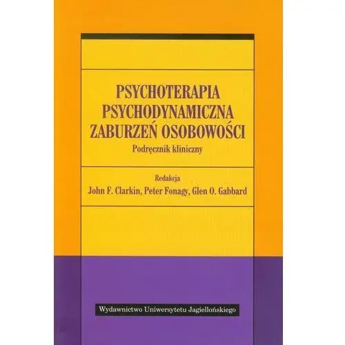 Psychoterapia psychodynamiczna zaburzeń osobowości