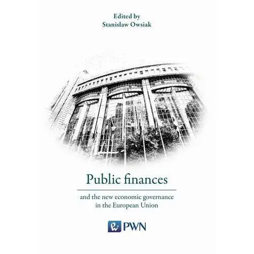 Public finances and the new economic governance in the European Union