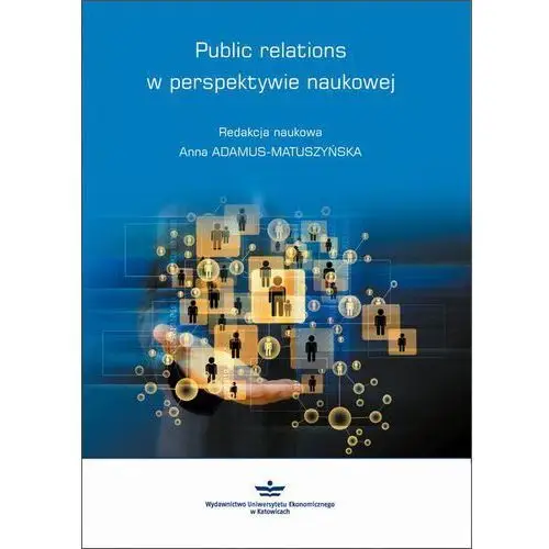 Public relations w perspektywie naukowej, AZ#74B2541AEB/DL-ebwm/pdf