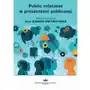 Public relations w przestrzeni publicznej, AZ#8EAF1F53EB/DL-ebwm/pdf Sklep on-line