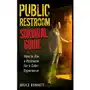 Public Restroom Survival Guide Sklep on-line