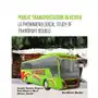 Public Transportation in Kenya (A Phenomenological Study of Transport Issues) - ebook epub Sklep on-line