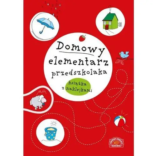 Domowy elementarz przedszkolaka mądre dziecko książka z nalepkami Publicat