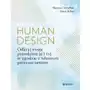 Human design. odkryj swoje prawdziwe ja i żyj w zgodzie z własnym przeznaczeniem. Publicat Sklep on-line