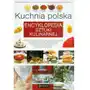 Kuchnia polska. Encyklopedia sztuki kulinarnej,144KS (102330) Sklep on-line