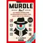 Publicat Murdle. tom 1. 100 zagadek kryminalnych do rozwikłania przy użyciu logiki, wiedzy oraz sztuki dedukcji Sklep on-line