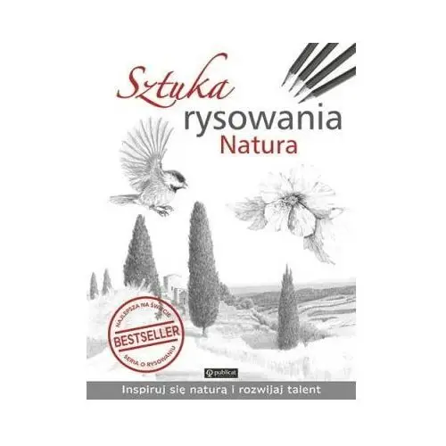 Sztuka rysowania. natura Publicat s.a. +