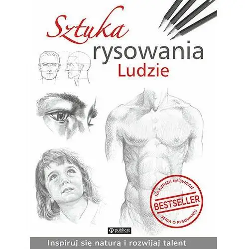 Sztuka rysowania. ludzie Publicat 2