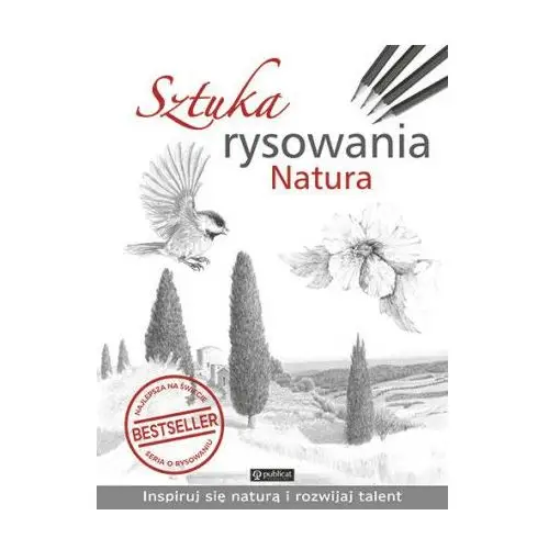 Sztuka rysowania natura Publicat