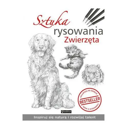 Sztuka rysowania zwierzęta Publicat