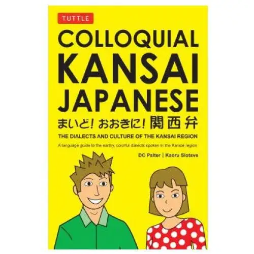 Colloquial Kansai Japanese