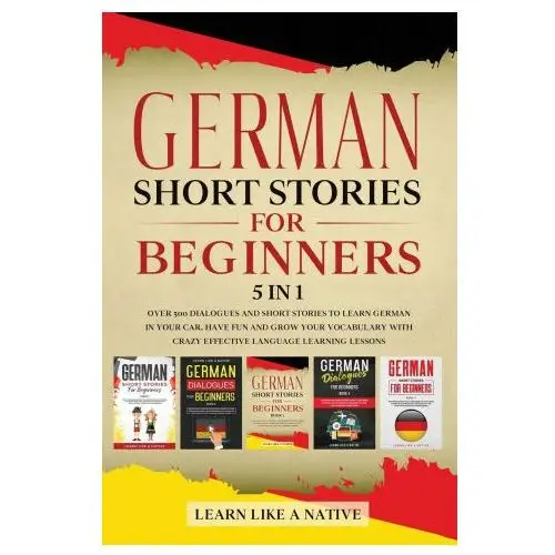 German Short Stories for Beginners - 5 in 1