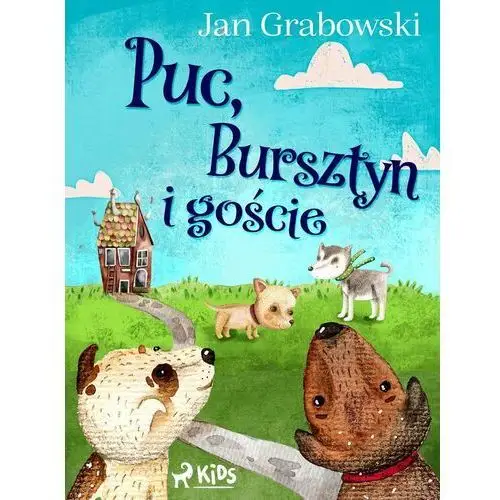 Puc, Bursztyn i goście