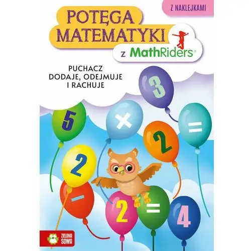 Puchacz dodaje, odejmuje i rachuje. Potęga matematyki z MathRiders