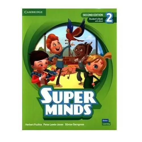 Super minds 2. second edition. student`s book with ebook