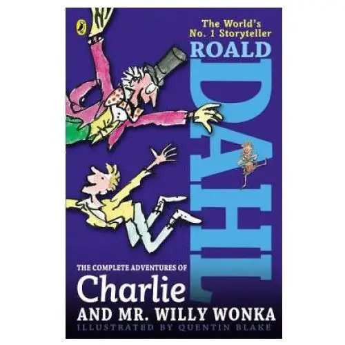 Complete Adventures of Charlie and Mr. Willy Wonka