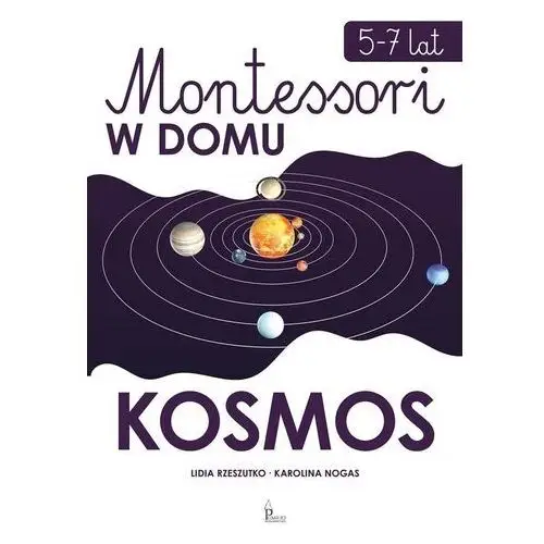 Kosmos. Montessori w domu