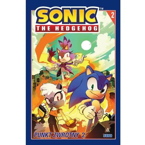 Punkt zwrotny. Część 2. Sonic the Hedgehog. Tom 2