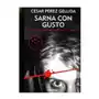 Refranes, canciones y rastros de sangre 1. Sarna con gusto Sklep on-line