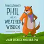 Punxsutawney Phil and His Weather Wisdom Sklep on-line