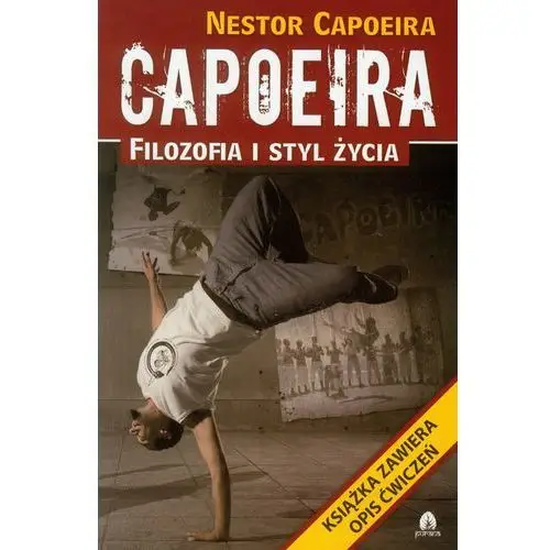 Capoeira filozofia i styl życia Purana