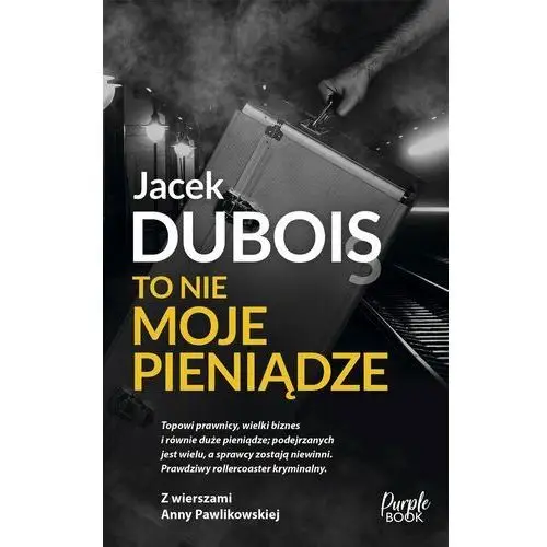 To nie moje pieniądze Purple book