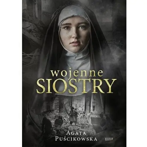Wojenne siostry Puścikowska agata