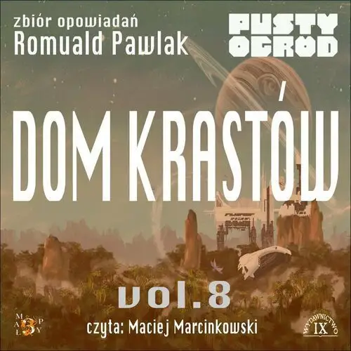 Pusty ogród. Dom Krastów. Tom 8