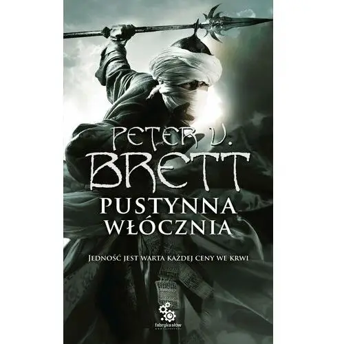 Pustynna włócznia. Księga 1 - Tylko w Legimi możesz przeczytać ten tytuł przez 7 dni za darmo