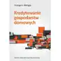 Kredytowanie gospodarstw domowych, AZ#8BC4B5C6EB/DL-ebwm/pdf Sklep on-line