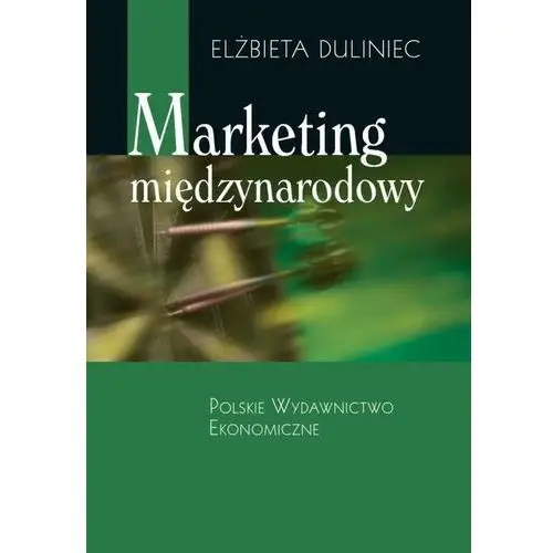 Marketing międzynarodowy - duliniec elżbieta - książka Pwe