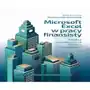 Pwe Microsoft excel w pracy finansisty. analiza i modelowanie danych finansowych Sklep on-line