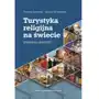 Turystyka religijna na świecie wybrane aspekty Sklep on-line