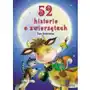 52 historie o zwierzętach, AZ#452B5FA8EB/DL-ebwm/epub Sklep on-line