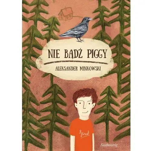 Nie bądź Piggy - Aleksander Minkowski